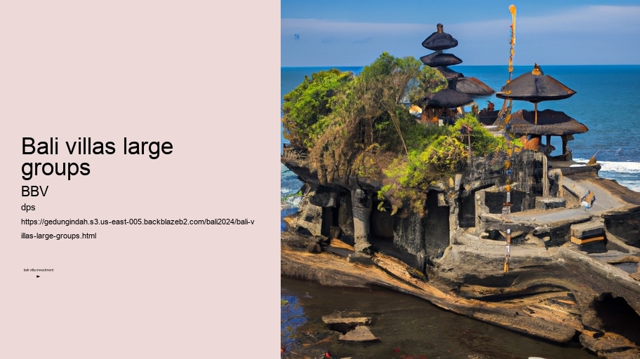 bali villas large groups