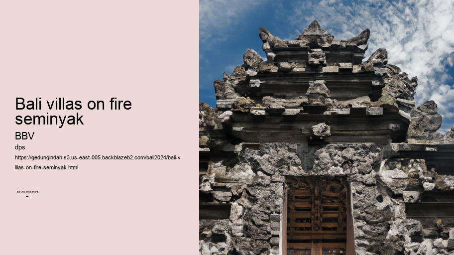 bali villas on fire seminyak